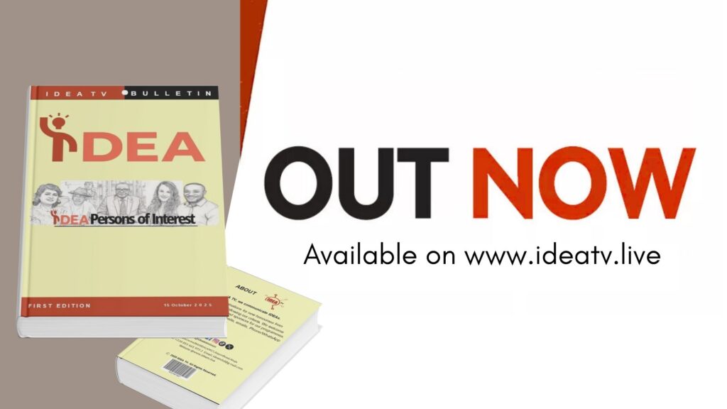 IDEA TV’S IDEA PERSONS OF INTEREST BULLETIN FIRST EDITION – NOW OUT